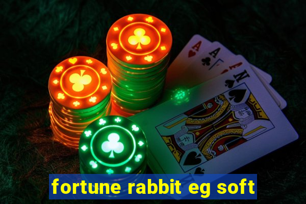 fortune rabbit eg soft